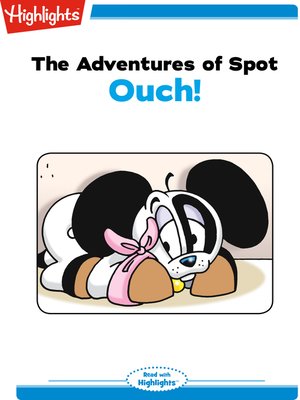 cover image of The Adventures of Spot: Ouch